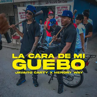 La Cara De Mi Guebo by Hendry Way