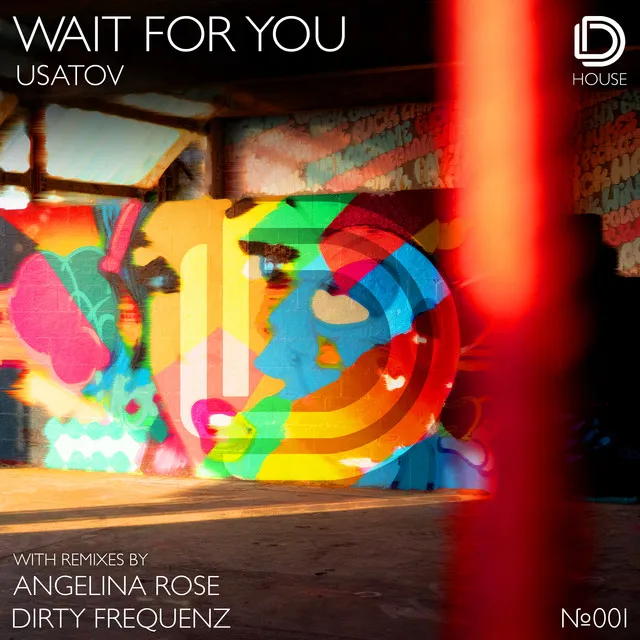 Wait for You - Dirty Frequenz Remix