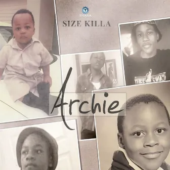 Archie by Size Killa