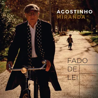 Fado de Lei by Agostinho Miranda