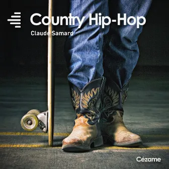 Country Hip-Hop by Claude Samard