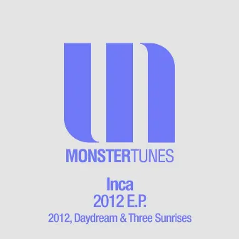 2012 E.P. by INCA