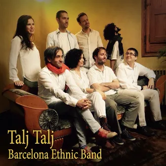 Talj Talj by Barcelona Ethnic Band