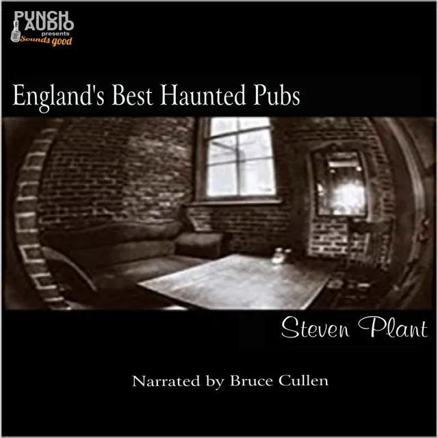 Chapter 17 - England's Haunted Pubs