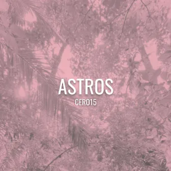 ASTROS by CERO15