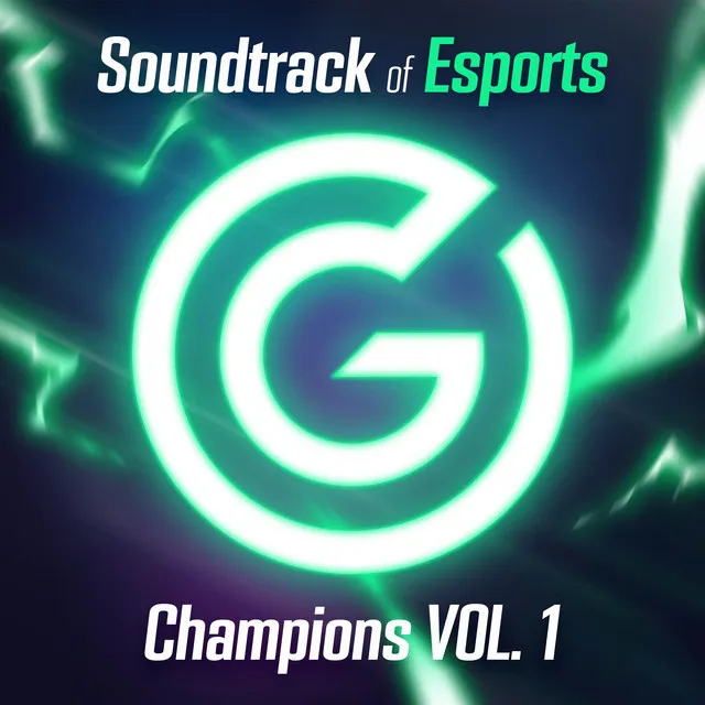 Soundtrack of Esports Champions VOL. 1