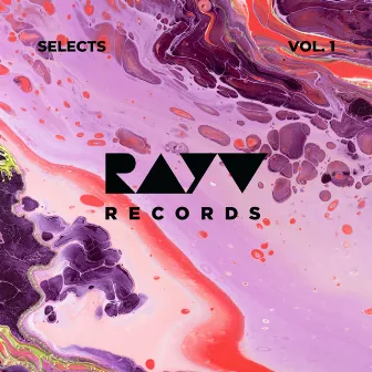 RAYV Records Selects, Vol. 1 by Ray Violet