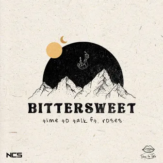 Bittersweet by Time To Talk