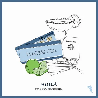 Mamacita by VOILÀ