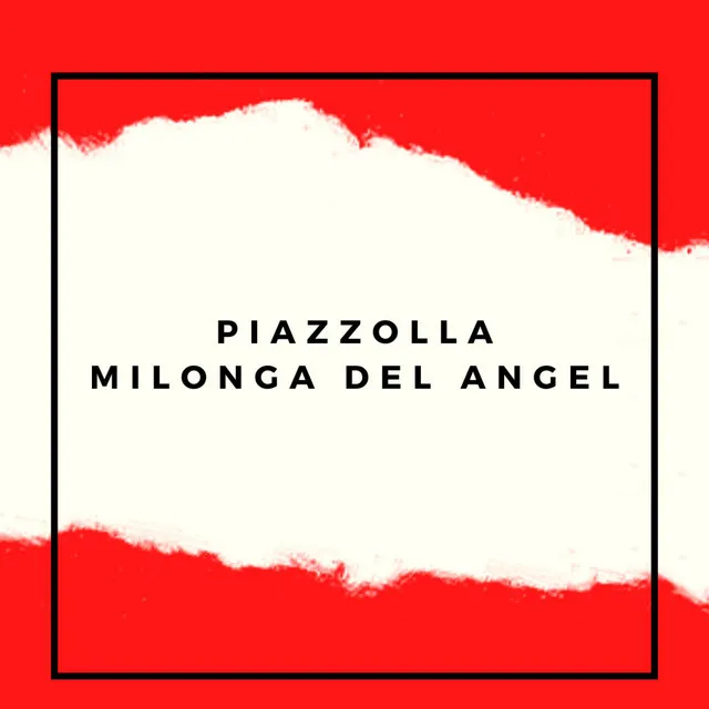 Milonga Del Angel