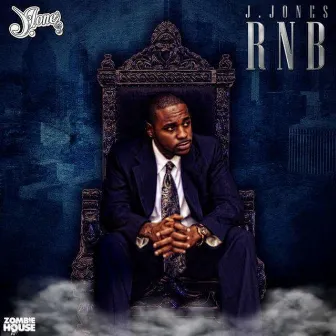 Rnb the Mixtape by J.Jones