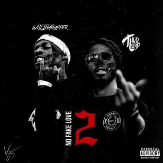 No Fake Love 2 (Deluxe) by TINO LOUD