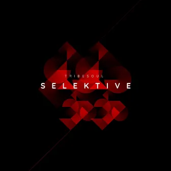 Selektive by Tribesoul