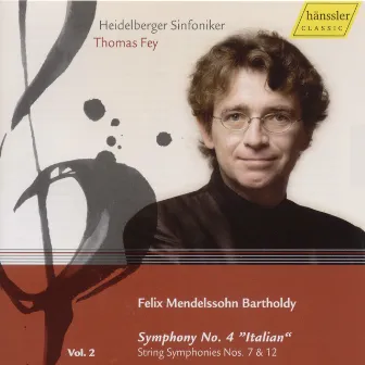 Mendelssohn: Symphonies, Vol. 2 by Unknown Artist