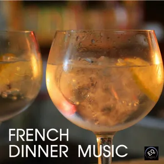 Ultimate French Dinner Music - Solo Piano, Candle Lighr Dinner, French Piano Background Music and Romantic Music Backgrounds by Unknown Artist