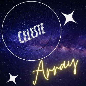 Array by Celeste