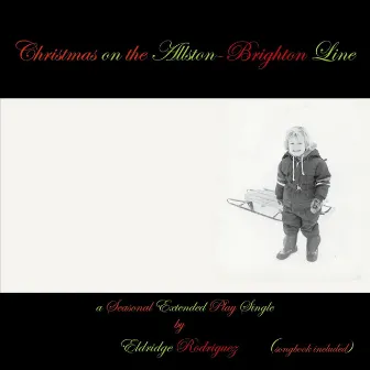 Christmas on the Allston-Brighton Line by Eldridge Rodriguez