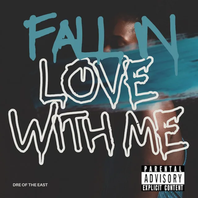 Fall In Love With Me