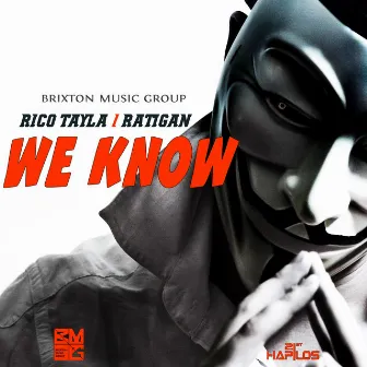 We Know by Rico Tayla