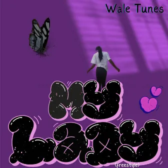 My Lady by Wale Tunes