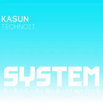 Technoit by Kasun