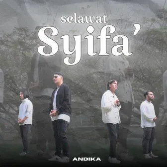 Selawat Syifa' by Andika