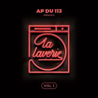 La Laverie Vol.1 by AP du 113