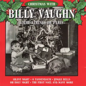 Christmas With Billy Vaughn & the Strings of Paris by Billy Vaughn