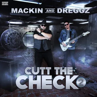 Cutt the Check 2 by Mackin'