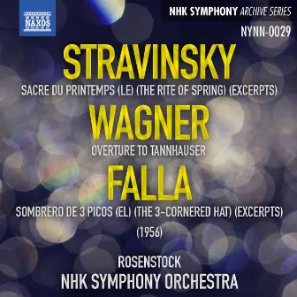 Stravinsky, Wagner & Falla: Orchestral Works by Joseph Rosenstock