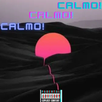 Calmo by Jhonnes MC