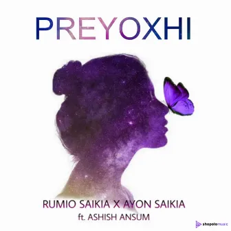 Preyoxhi by Ayon saikia