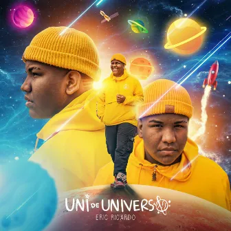 Uni de Universo by Eric Ricardo