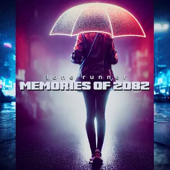 Memories of 2082 by Lone Runner