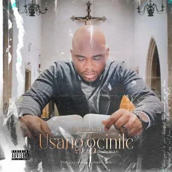 Usang'gcinile (Psalm 86:13) by Detorious Key'd