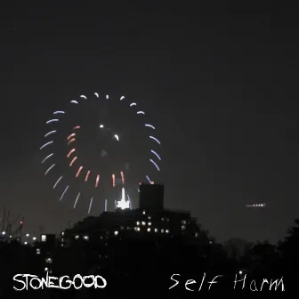 Self Harm by Stonegood