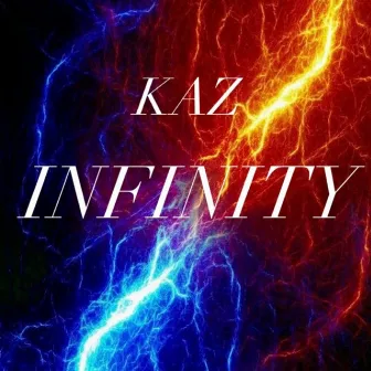 INFINITY by KAZ