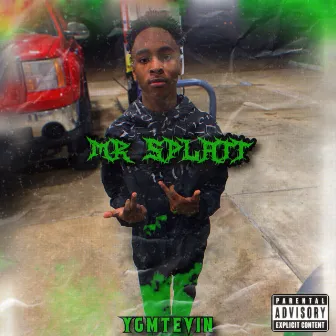 Mr.Splatt by YGM Tevin