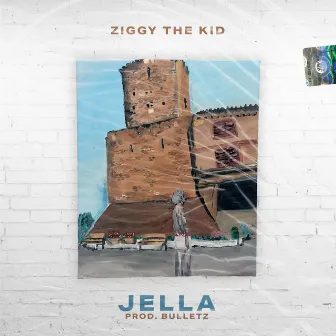 Jella by Ziggy the Kid