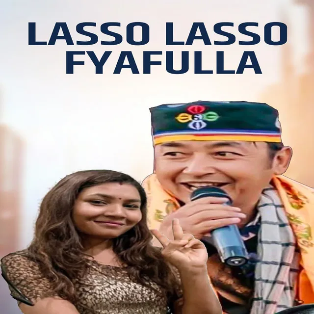 Lasso Lasso Fyafulla