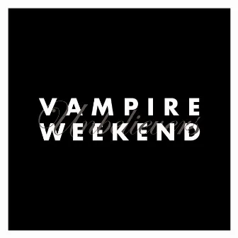 Unbelievers by Vampire Weekend