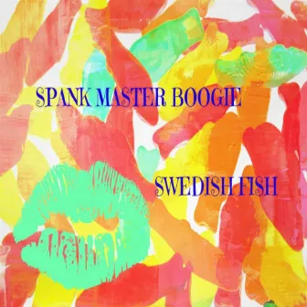 Swedish Fish by DJ Spank Master Boogie