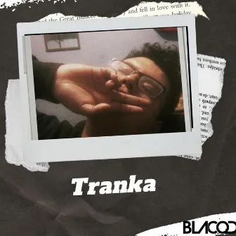 Tranka by Blacod