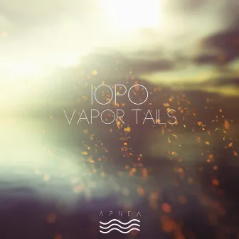 Vapor Tails by 10PO