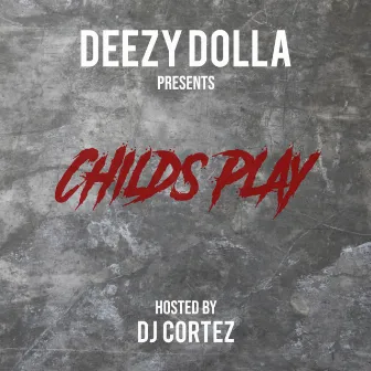 Childs Play by 