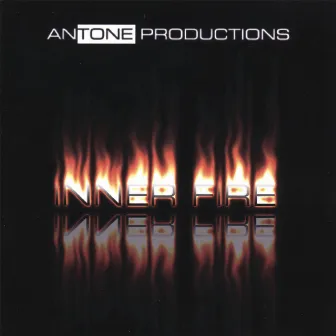 Inner Fire by Antone