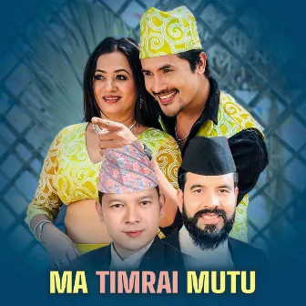 Ma Timrai Mutu by Badri Pangeni