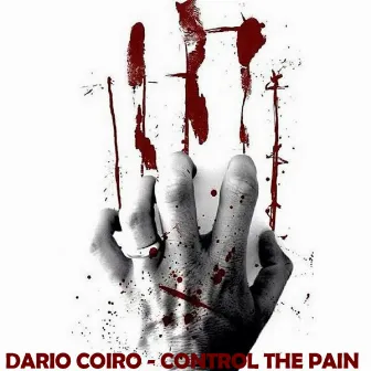 Control The Pain by Dario Coiro