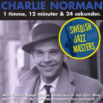 Charlie Norman - 1 Timme, 12 Minuter Och 30 Sekunder by Charlie Norman