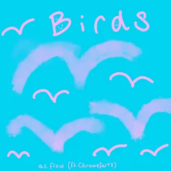 Birds by ChromeFarts